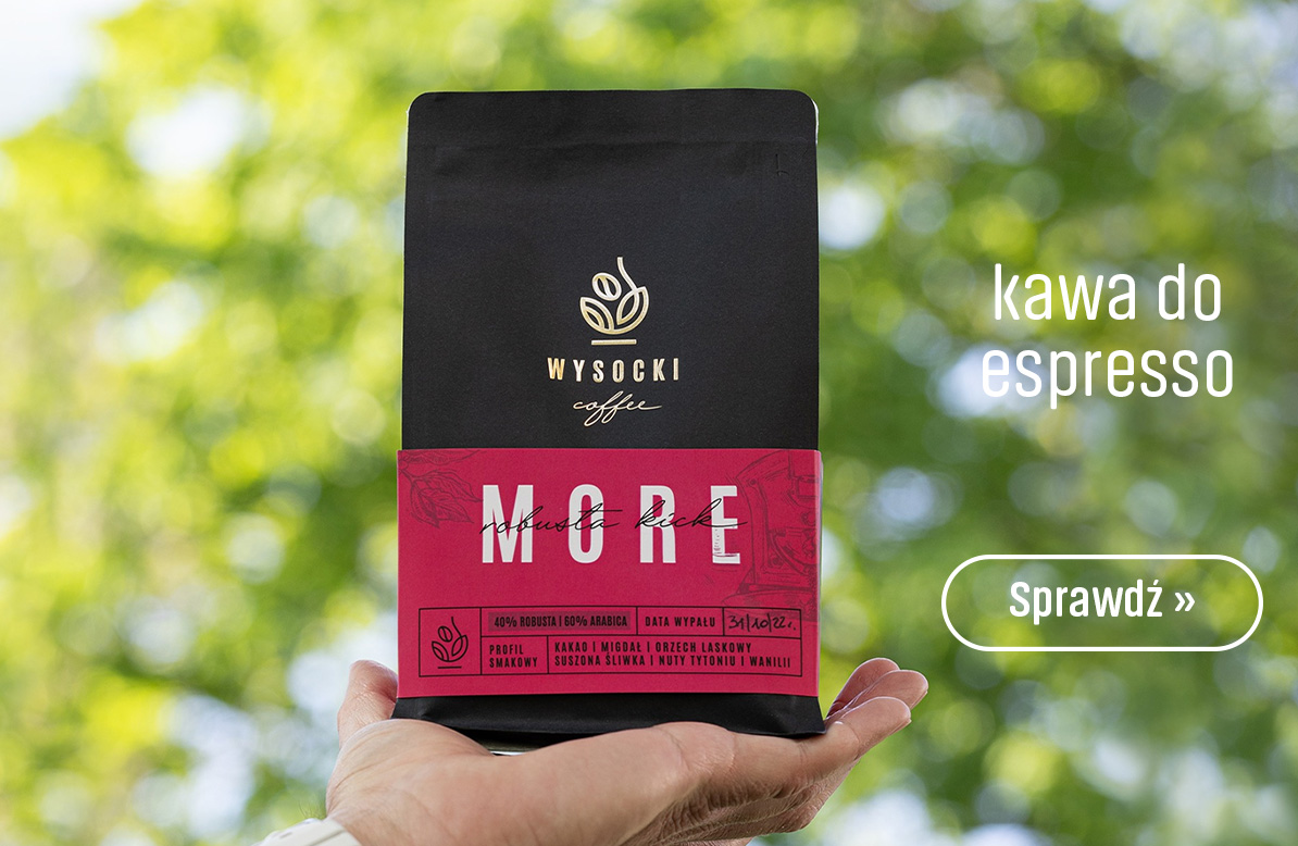 KAWA ZIARNISTA WYSOCKI COFFEE MORE ROBUSTA KICK 250G