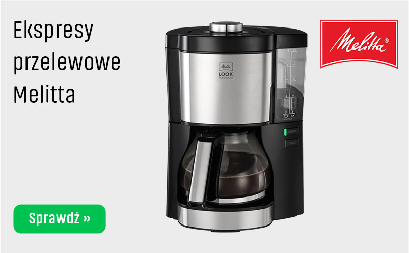 Ekspresy przelewowe Melitta