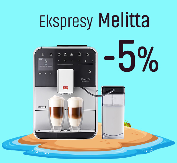 Ekspresy Melitta - 5% Rabat