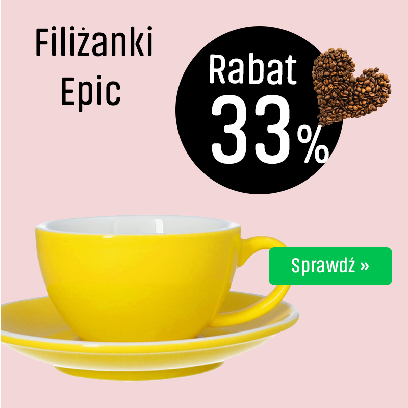  Rabat 33% na filiżanki epic