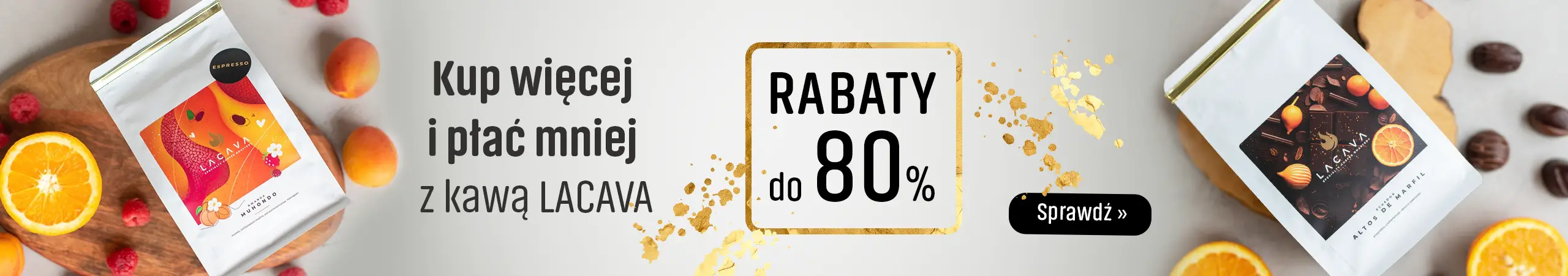 Kup więcej zapłać mniej - z kawami Lacava - Rabat do 80%