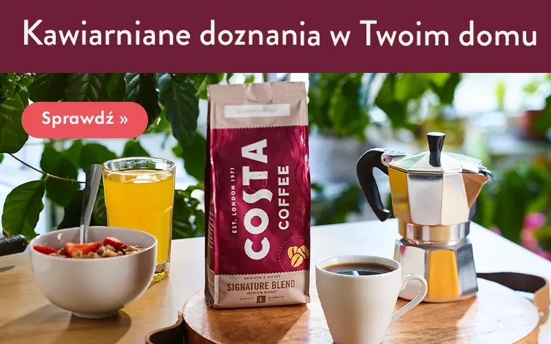  COSTA COFFEE KAWIARNIANE DOZNANIA W TWOIM DOMU
