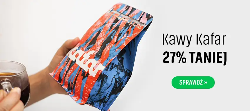 Kawy Kafar 27% Taniej