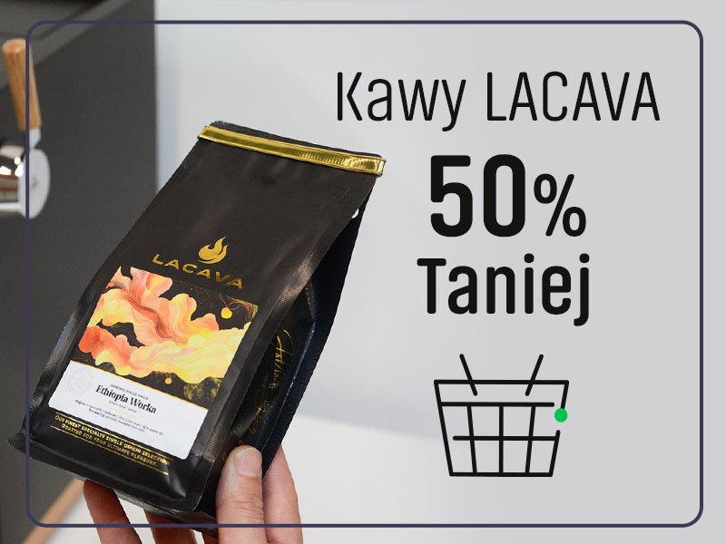 Krok 2 kawa Lacava 50% Taniej