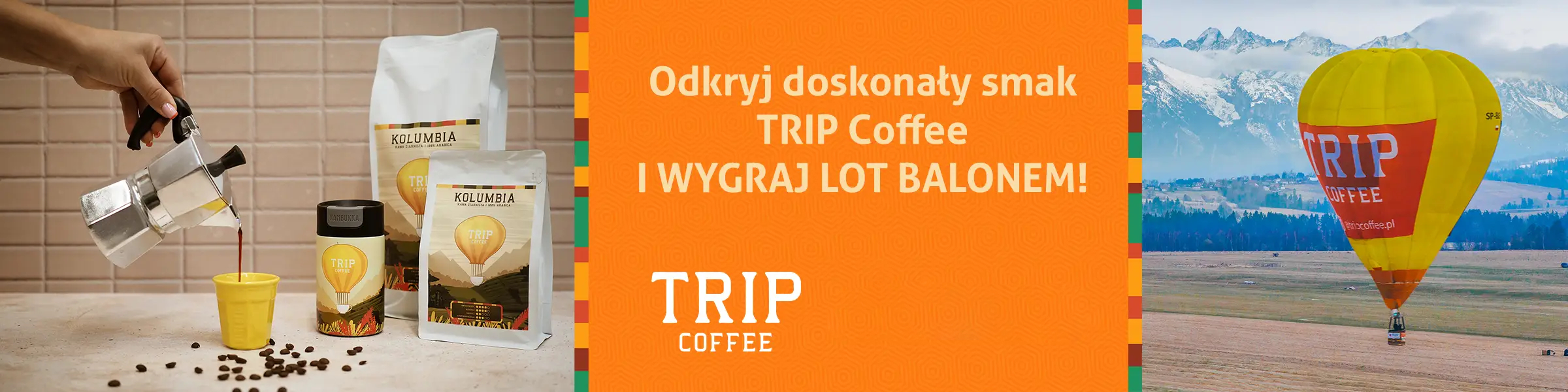 Odkryj doskonały smak TRIP Coffee i wygraj lot balonem 