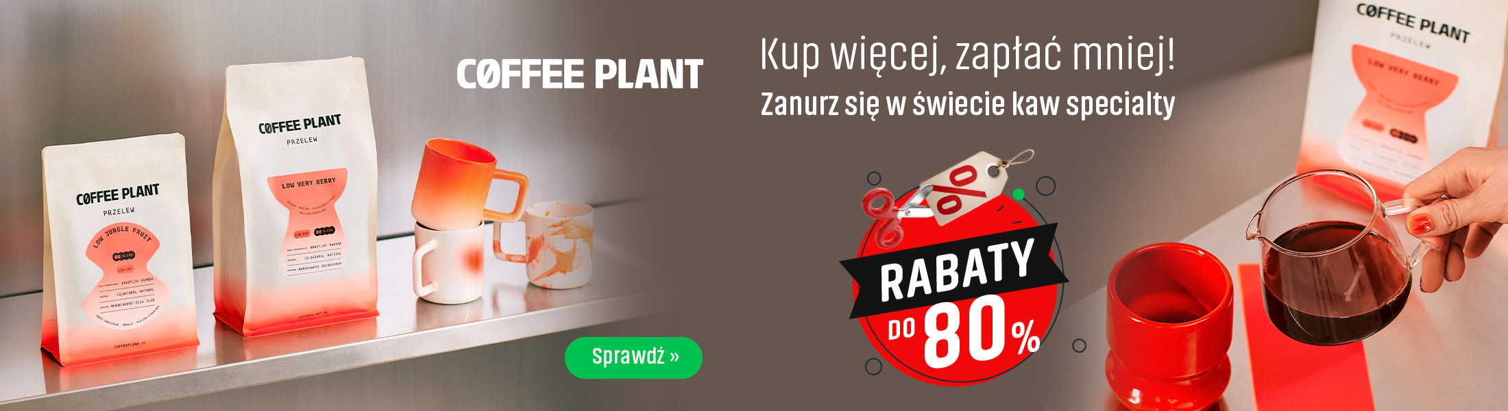 Kup więcej zapłać mniej z kawami Coffee Plant