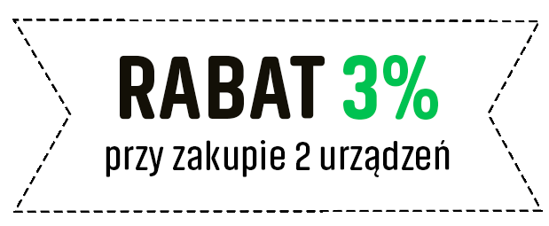 Rabat 3% przy zakupie 2 urządzeń