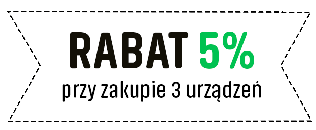 Rabat 5% przy zakupie 3 urządzeń