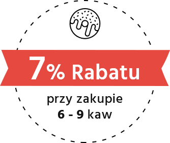 7% Rabatu przy zakupie  6 - 9 kaw