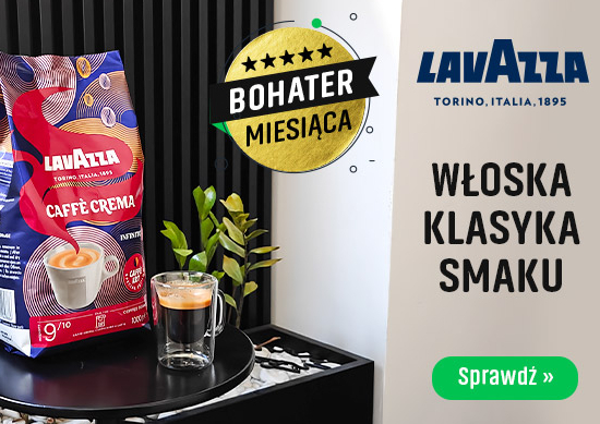 Kawy Lavazza w promocji - Bohater Miesiąca