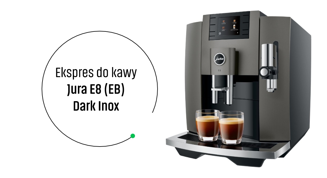Jura E8 (EB) Dark Inox