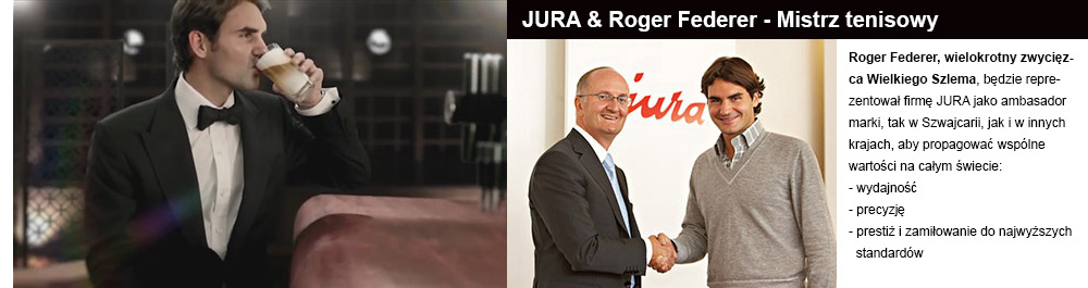 Roger Federer - ambasador firmy Jura