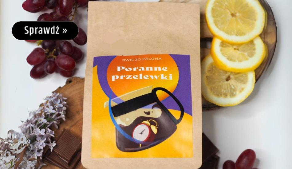 ŚWIEŻO PALONA