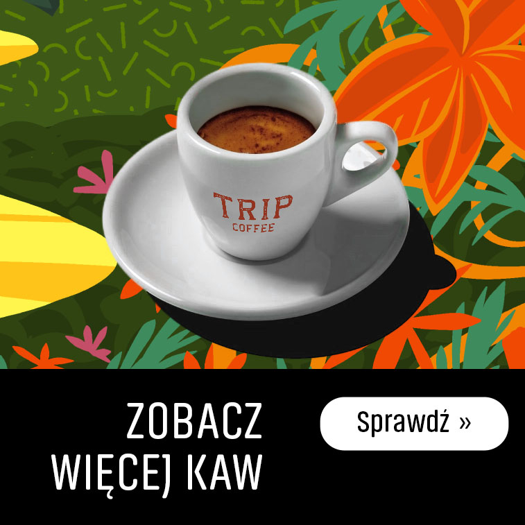 Zobacz więcej kaw z oferty Trip Coffee