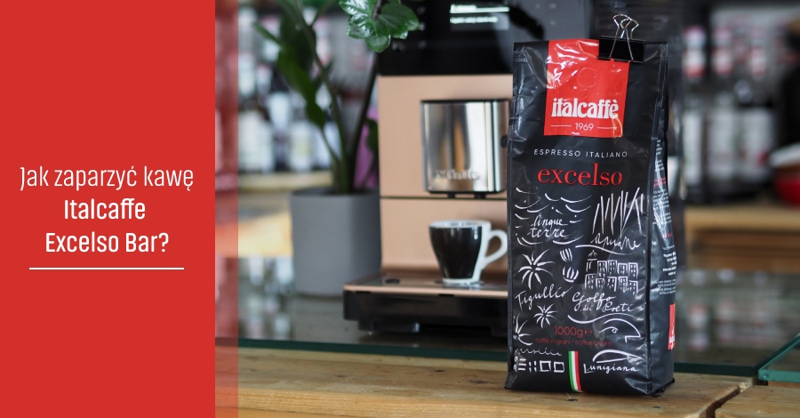Jak zaparzyć kawę Italcaffe Excelso Bar?