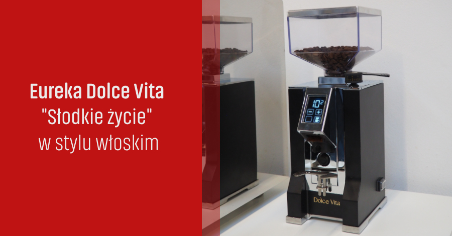 Eureka Dolce Vita 