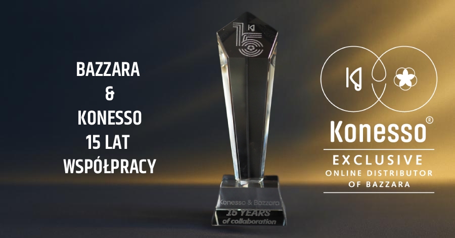 15 lat wspólnej pasji - Bazzara & Konesso