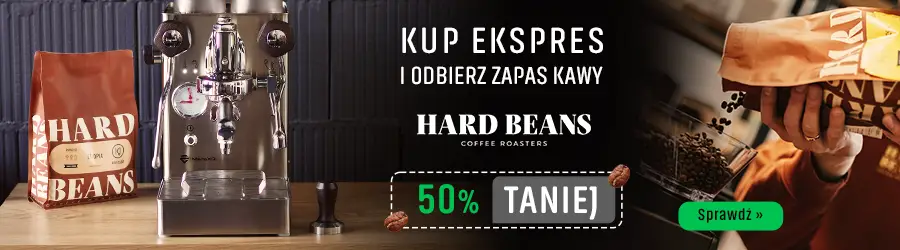Kup ekspres i odbierz zapas kawy HARD BEANS za pół ceny