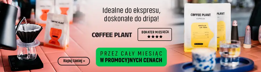 Kawy COFFEE PLANT - Bohater Miesiąca w Konesso!