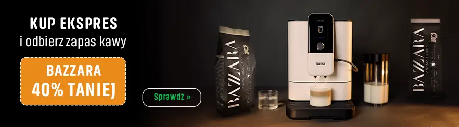 Kup ekspres i odbierz -40% na kawy Bazzara