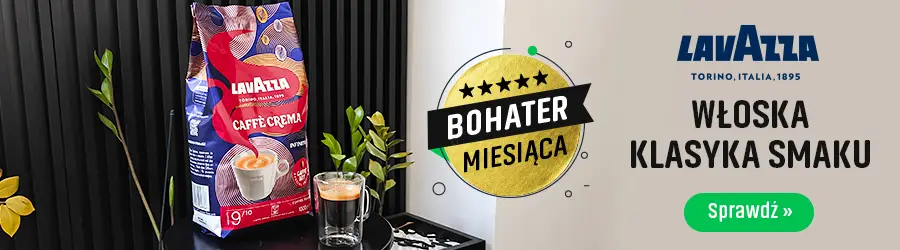 Kawy Lavazza w promocji - Bohater Miesiąca