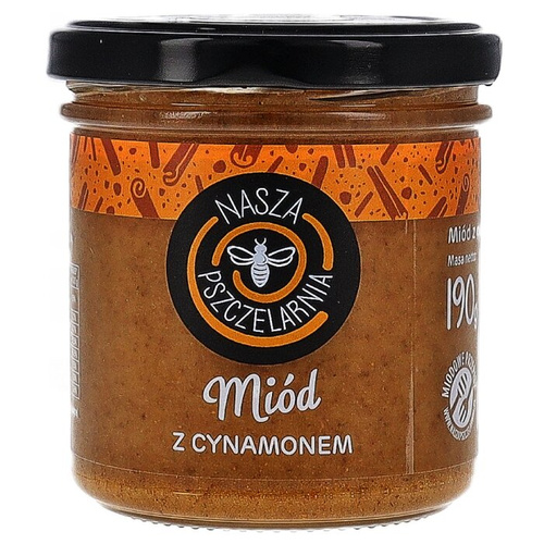 Miód z cynamonem Nasza Pszczelarnia 190g