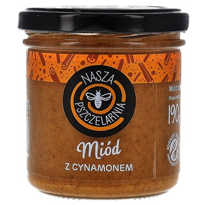 Miód z cynamonem Nasza Pszczelarnia 190g