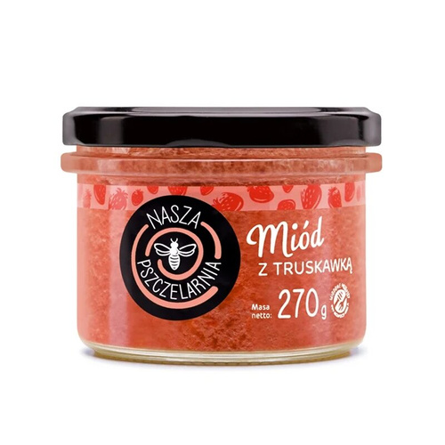 Miód z truskawką Nasza Pszczelarnia 270g